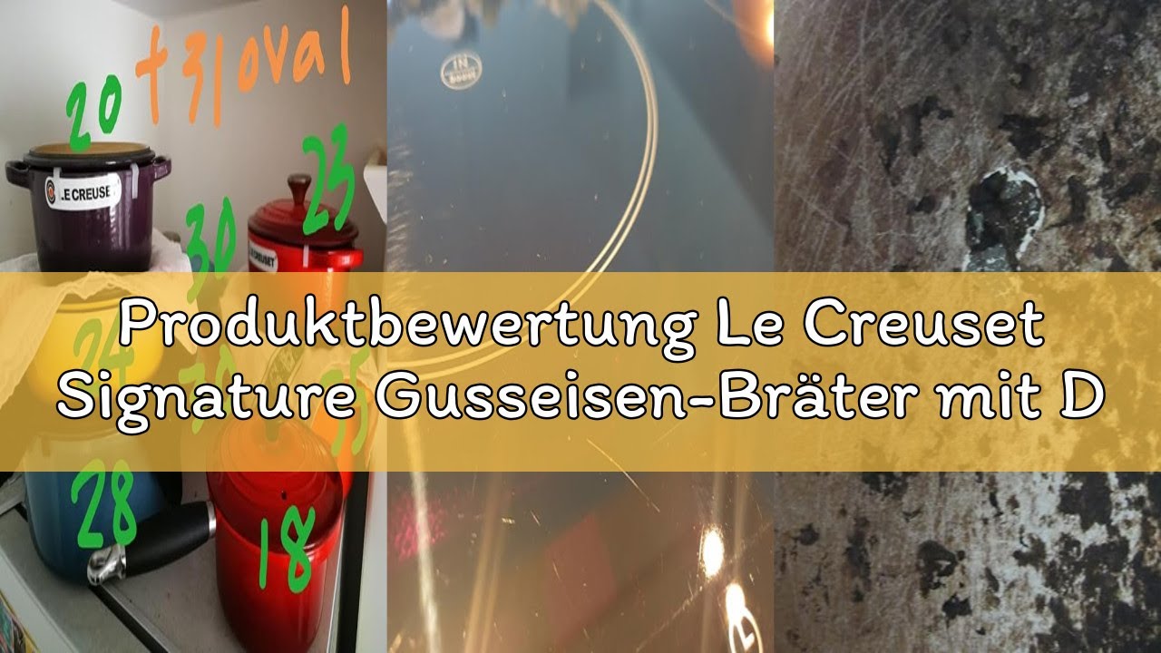 Produktbewertung Le Creuset Signature Gusseisen-Bräter mit Deckel, Ø 33 cm, Oval, Für alle Herdarten