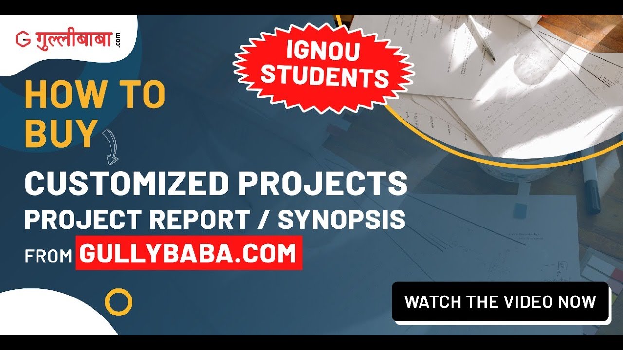 How To Place An Order For Customized Projects From Gullybaba.com || IGNOU Student ||