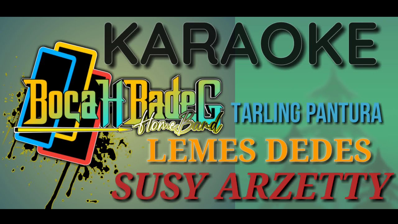 LEMES DEDES (SUSY ARZETTY) KARAOKE UDI PINDANGAN