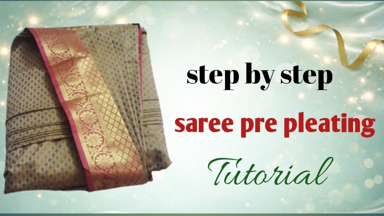 Easy saree pre pleating and box folding 🥻//self saree pre pleating at home//saree draping in telugu 
