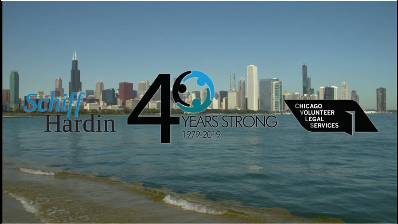Schiff Hardin & Chicago Volunteer Legal Services