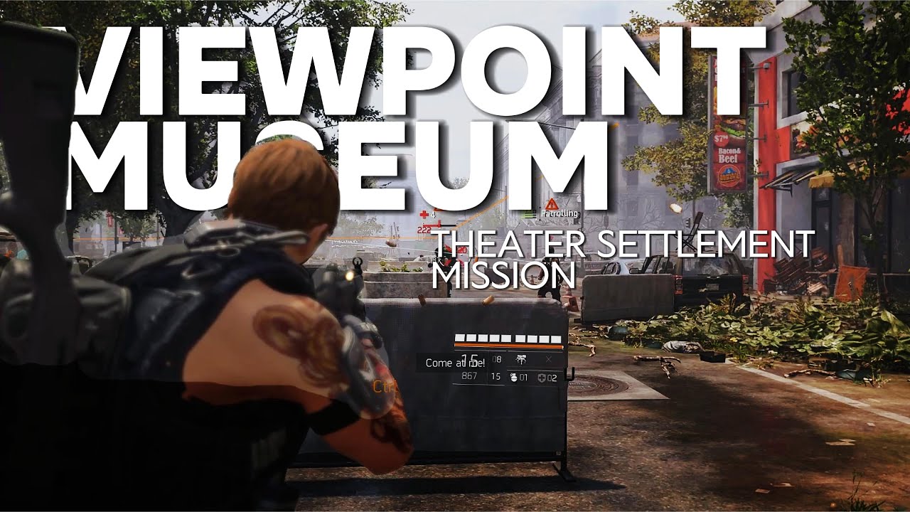 View Point Museum - Theater Settlement  Mission - The Division 2 - 4K 60fps