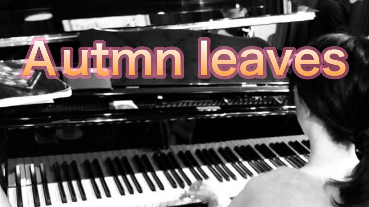 Autumn Leaves jazz piano