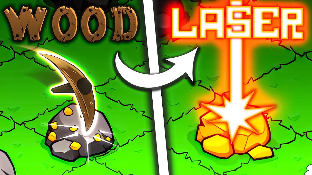 Wood Pickaxe to LASER BEAMS (Keep on Mining)