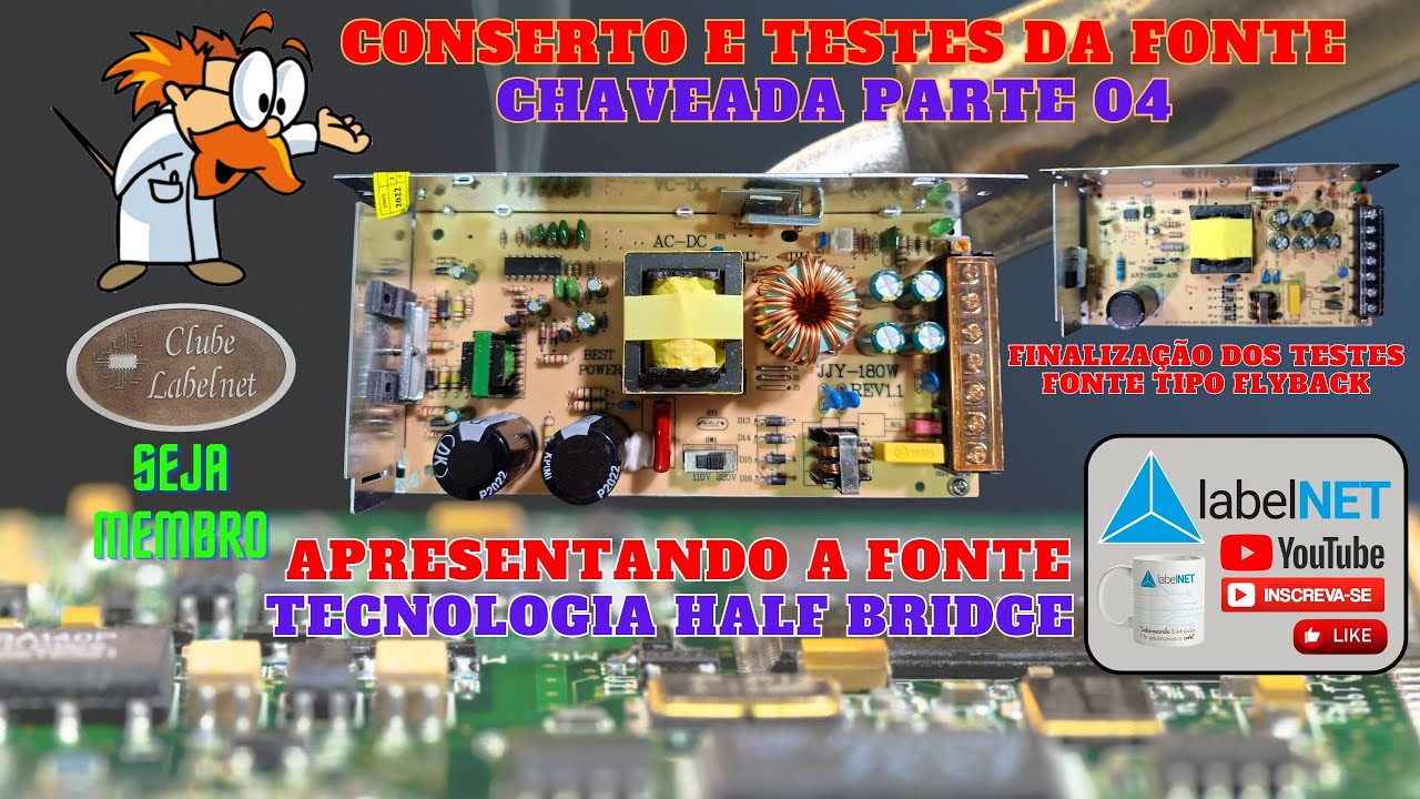 Fonte Chaveada Half Bridge: Entenda o Coração das Fontes Profissionais! | Série Parte 4