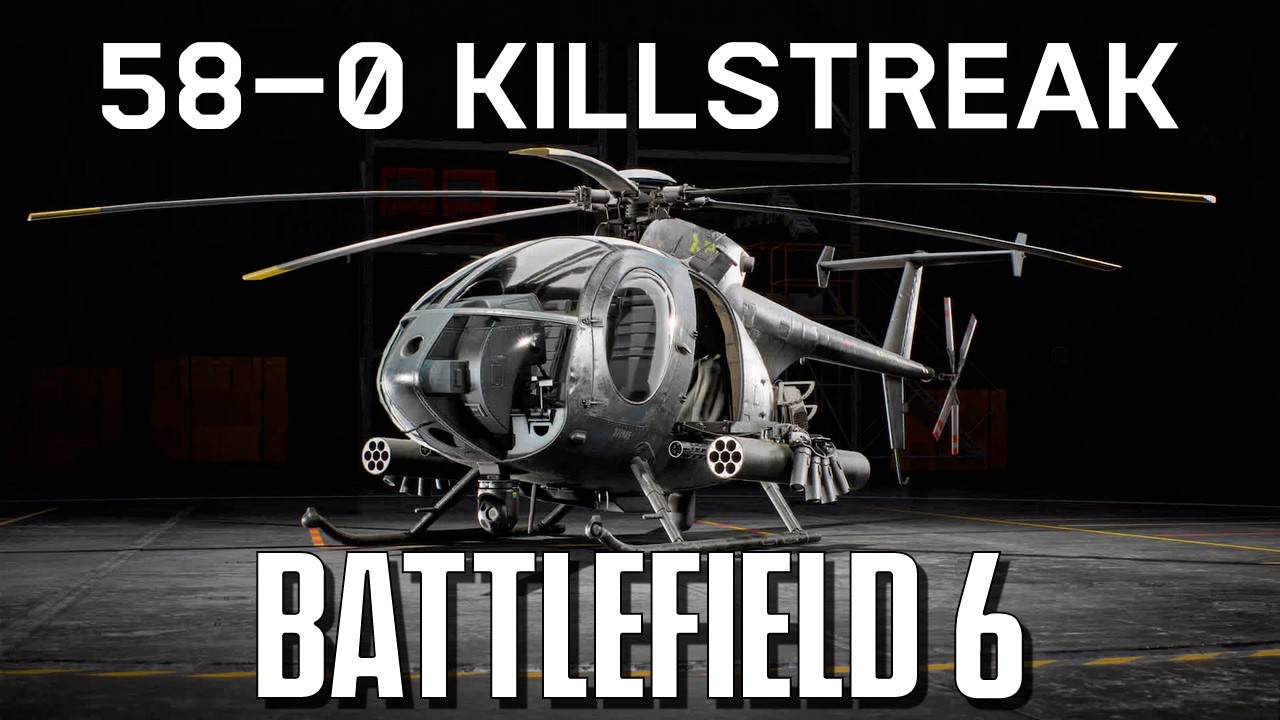 Battlefield 6 | 58-0 KILLSTREAK | AH-6 Little Bird