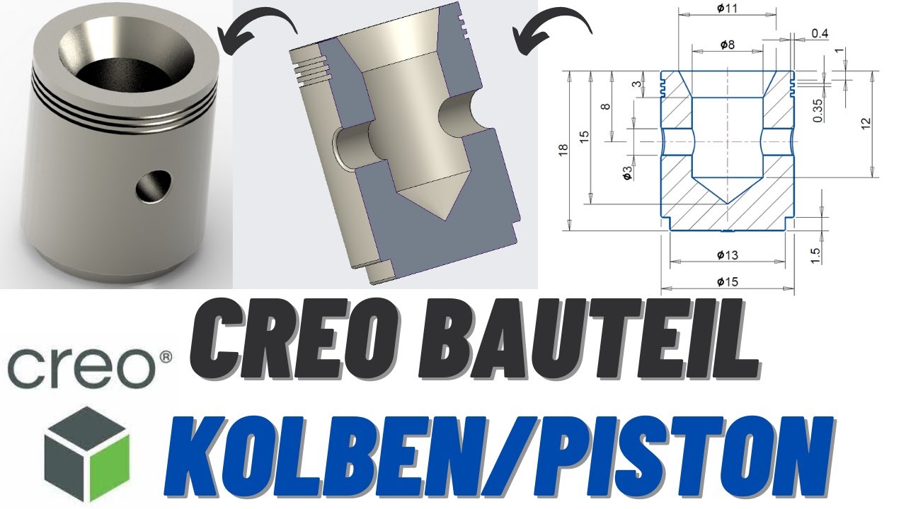 PTC Creo Kolben - Grundlagen Tutorial