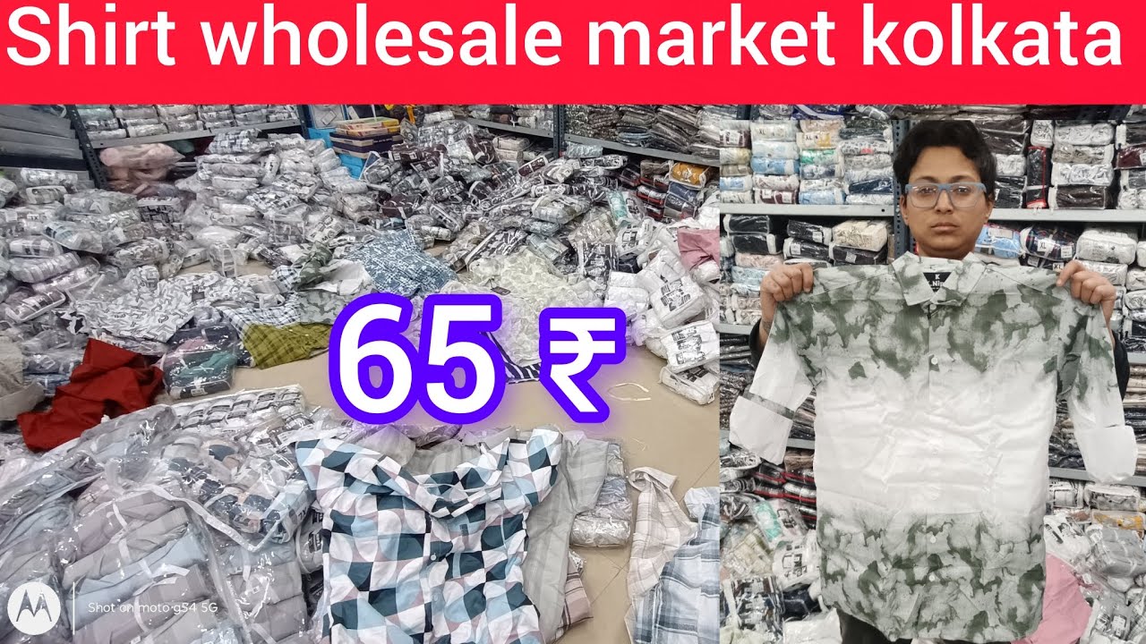 Shirt wholesale market kolkata shirt wholesale market ahmedabad shirt wholesale market delhi 