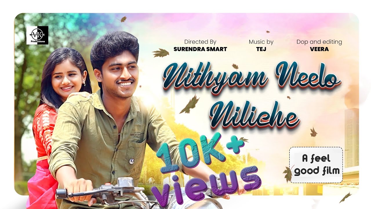 Nithyam Neelo Niliche new telugu short film || Vk productions || Praveen || Ambika || Surendra smart
