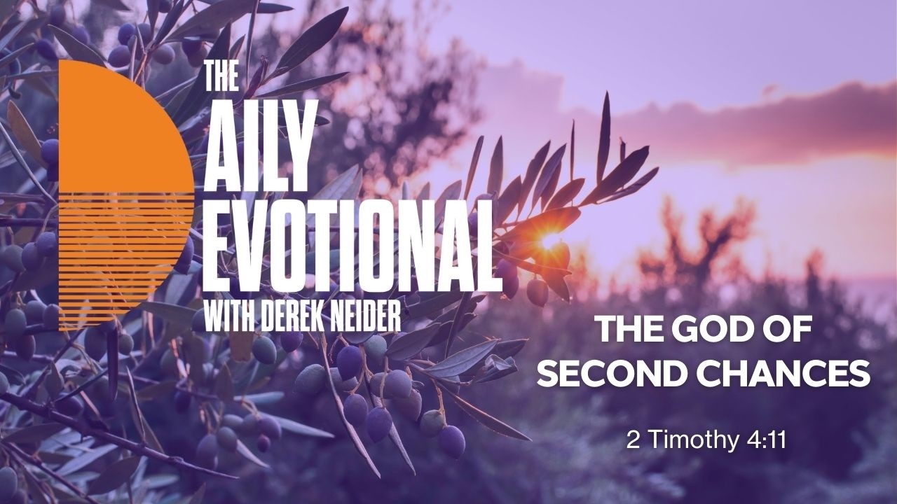 The God Of Second Chances | 2 Timothy 4:11