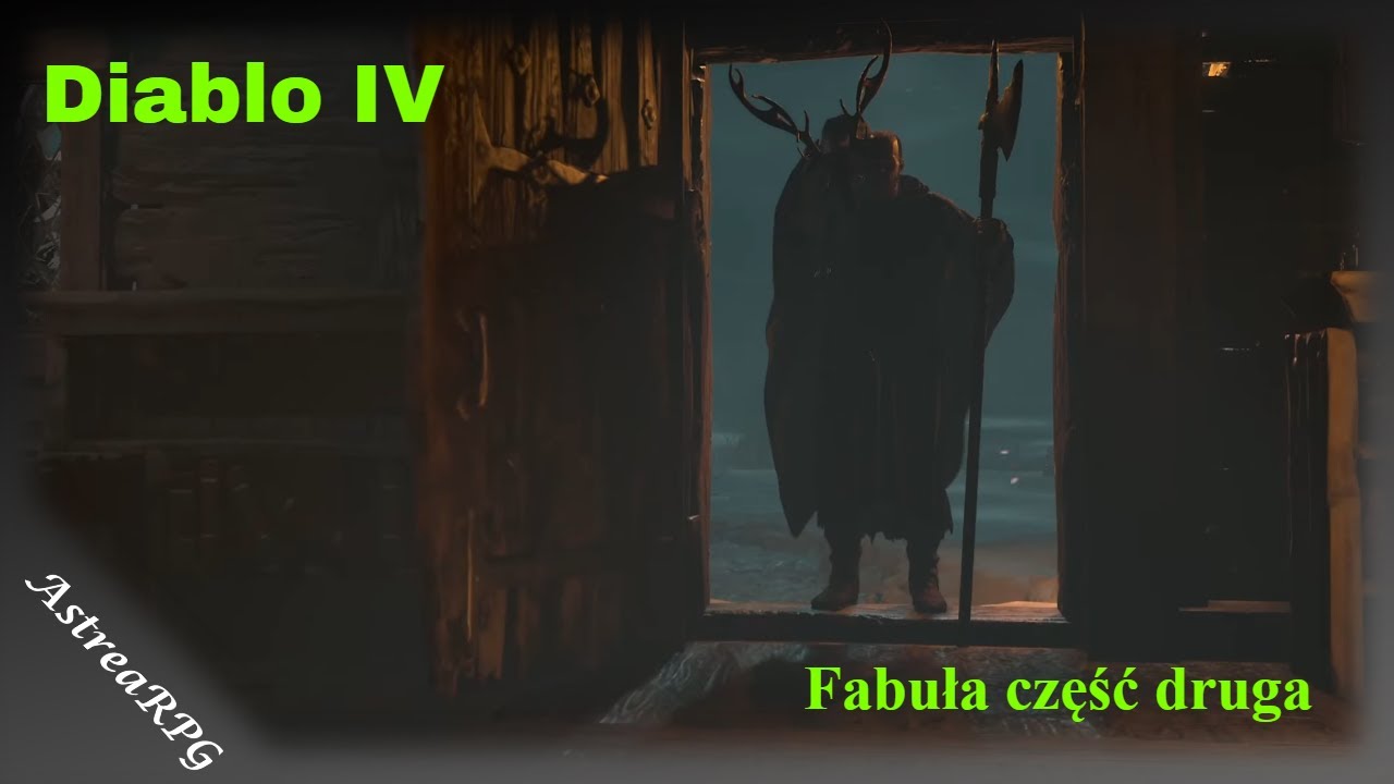 Diablo IV Fabuła część druga ||Lorat ||Kiowosad