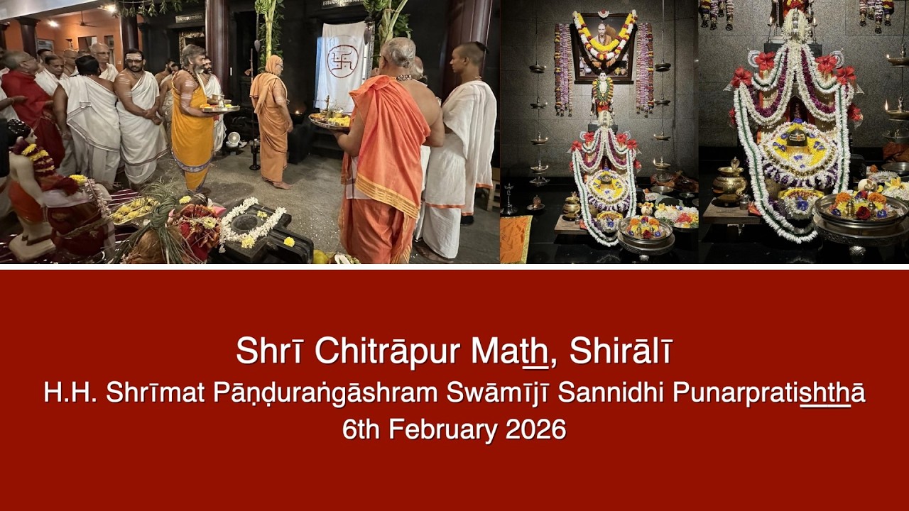 H.H. Shrimat Pandurangashram Swamiji Sannidhi Punarprartishtha at SCM, Shirali (6th Feb 2026)