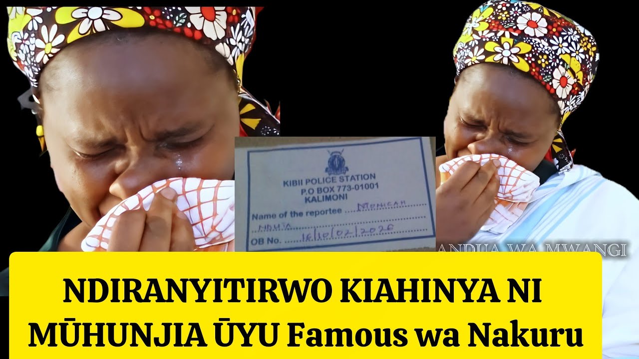 MUHUNJIA UCIO FAMOUS AROKIRE GWAKWA ARETUA NIKŪHOERA ARACOKA ARANYITA KIAHINYA Na ARAUGA NIAKUNJURAG