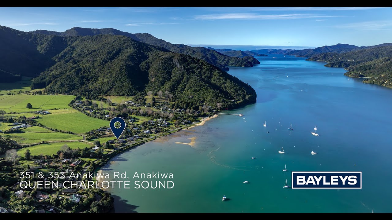 351 & 353 Anakiwa Rd, Anakiwa, Queen Charlotte Sound  - 4K