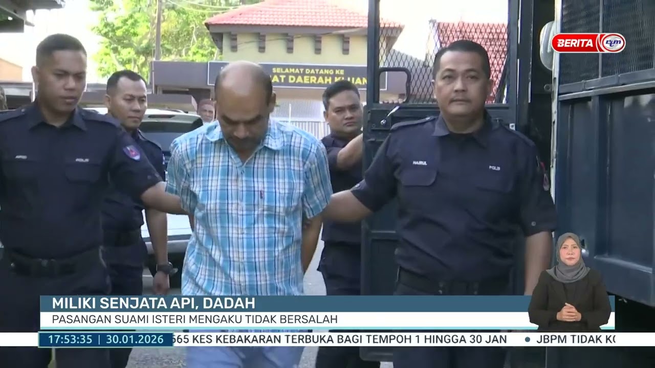30 JAN 2026 - BW - MILIKI SENJATA API, DADAH: PASANGAN SUAMI ISTERI MENGAKU TIDAK BERSALAH