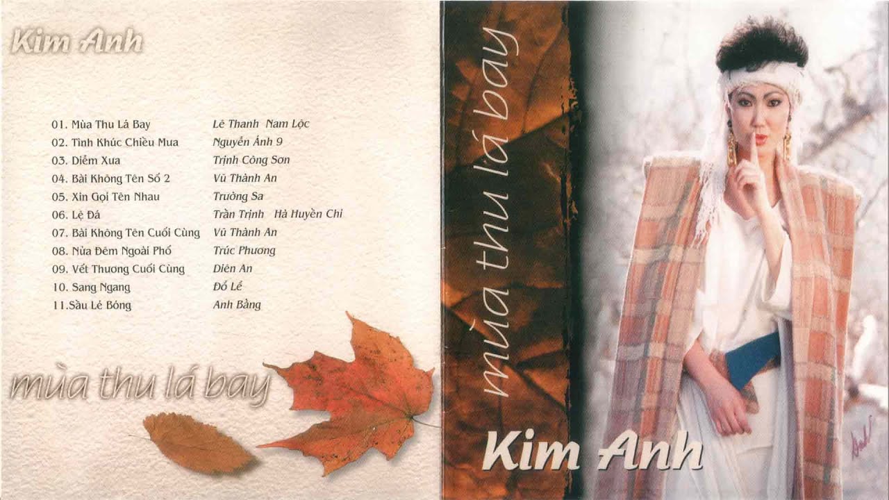 Kim Anh ||  M&ugrave;a Thu L&aacute; Bay || Nhạc L&iacute;nh Xưa 1975 || Nhạc Xưa 1975 || Danh Ca Nhạc V&agrave;ng Xưa Hay Nhất