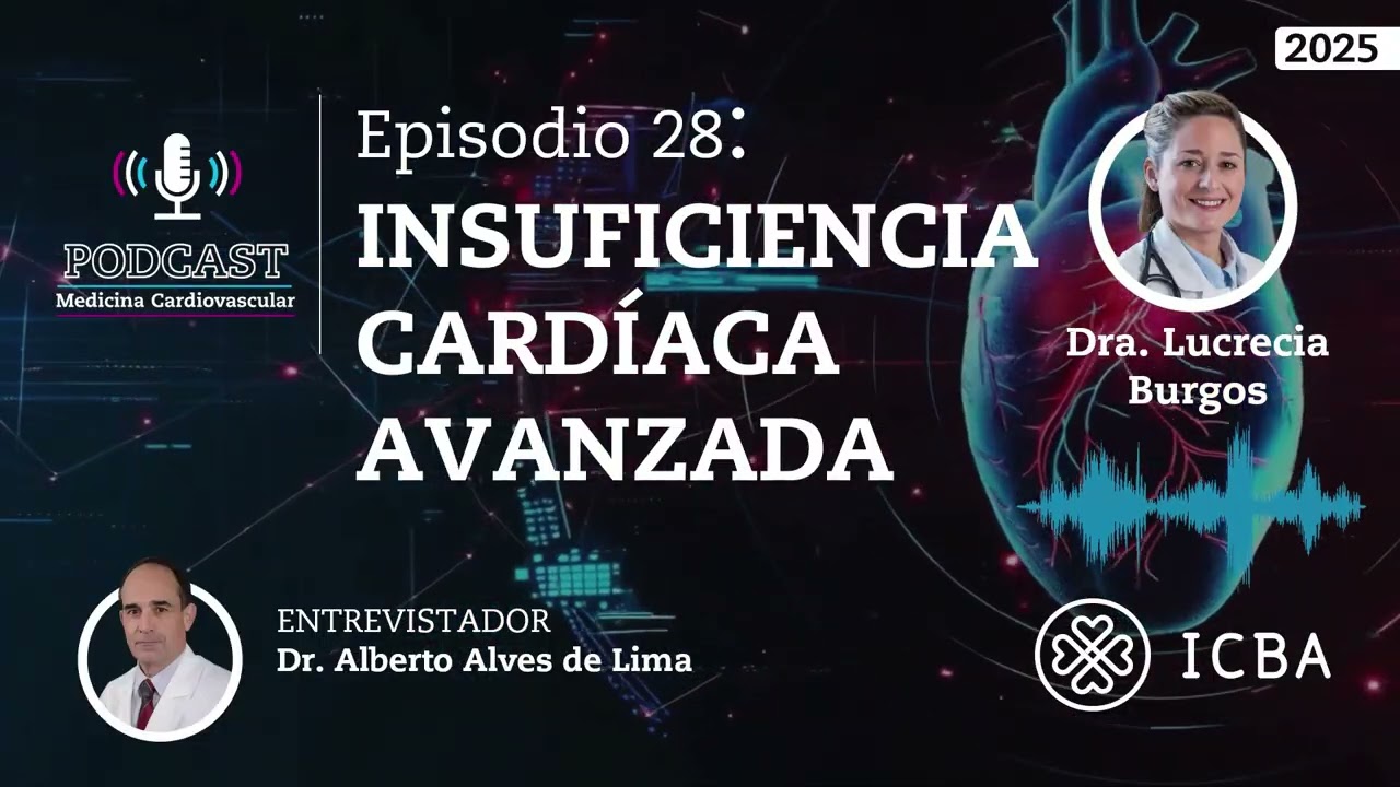 Insuficiencia Cardíaca Avanzada - Dra. Lucrecia Burgos