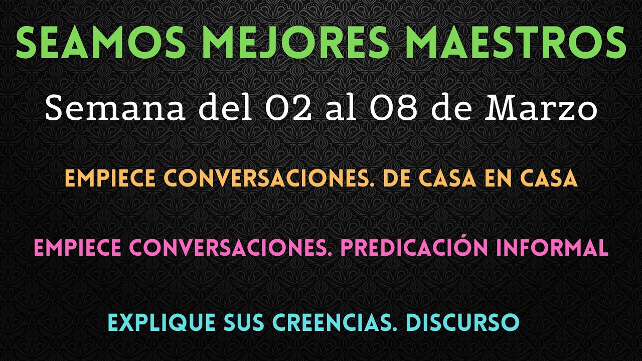 SEAMOS MEJORES MAESTROS ✅ SEMANA DEL 02 AL 08 DE MARZO