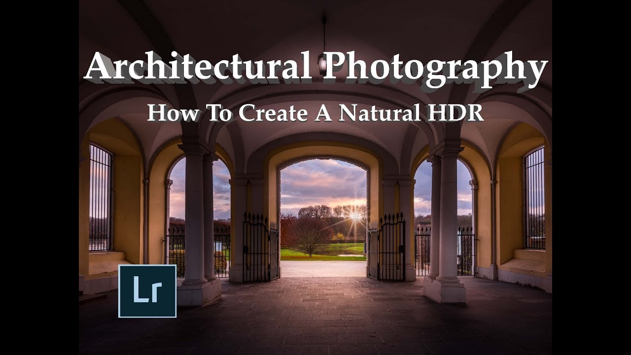 Come Creare un fantastico HDR Naturale in Fotografia Digitale