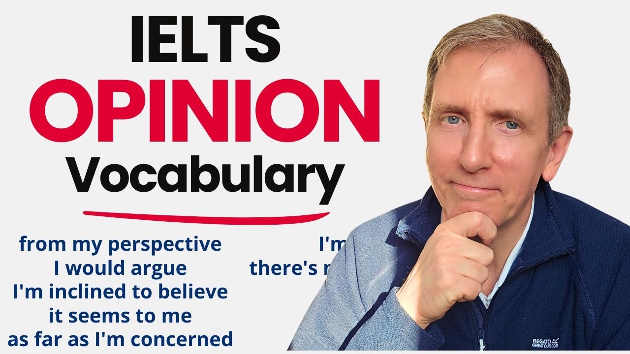 Learn 10 Advanced Opinion Phrases for IELTS + Free Workbook