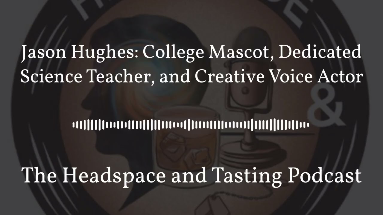 #74 - Jason Hughes: College Mascot, Dedicated Science Teacher, and Creative Voice Actor