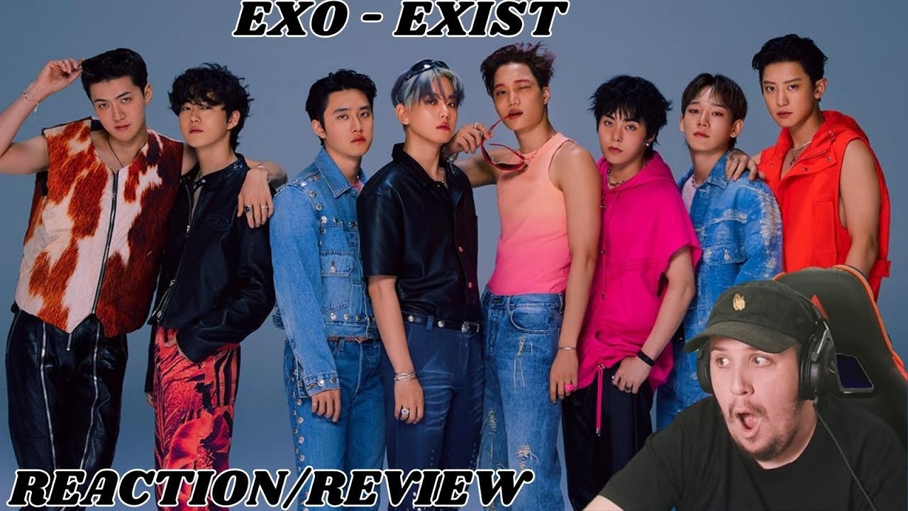 Reaction To Exo - Exist B-Sides