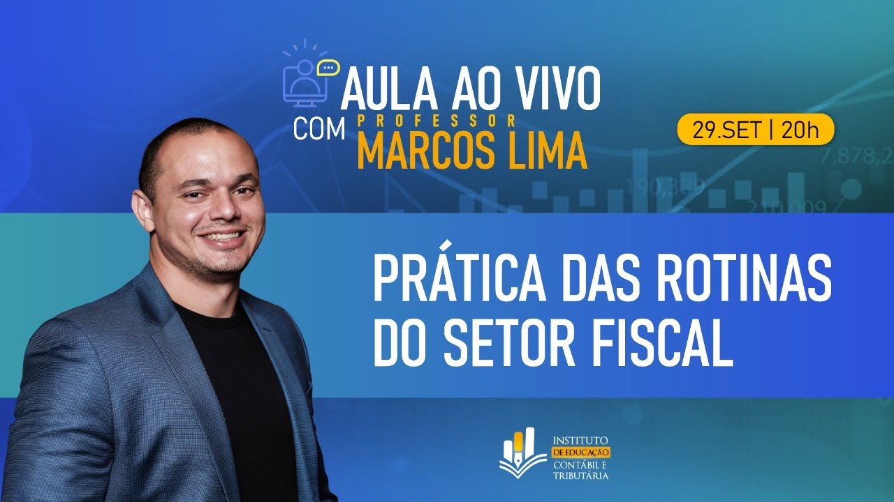 Aula Gratuita - Pr&aacute;tica das Rotinas do Setor Fiscal