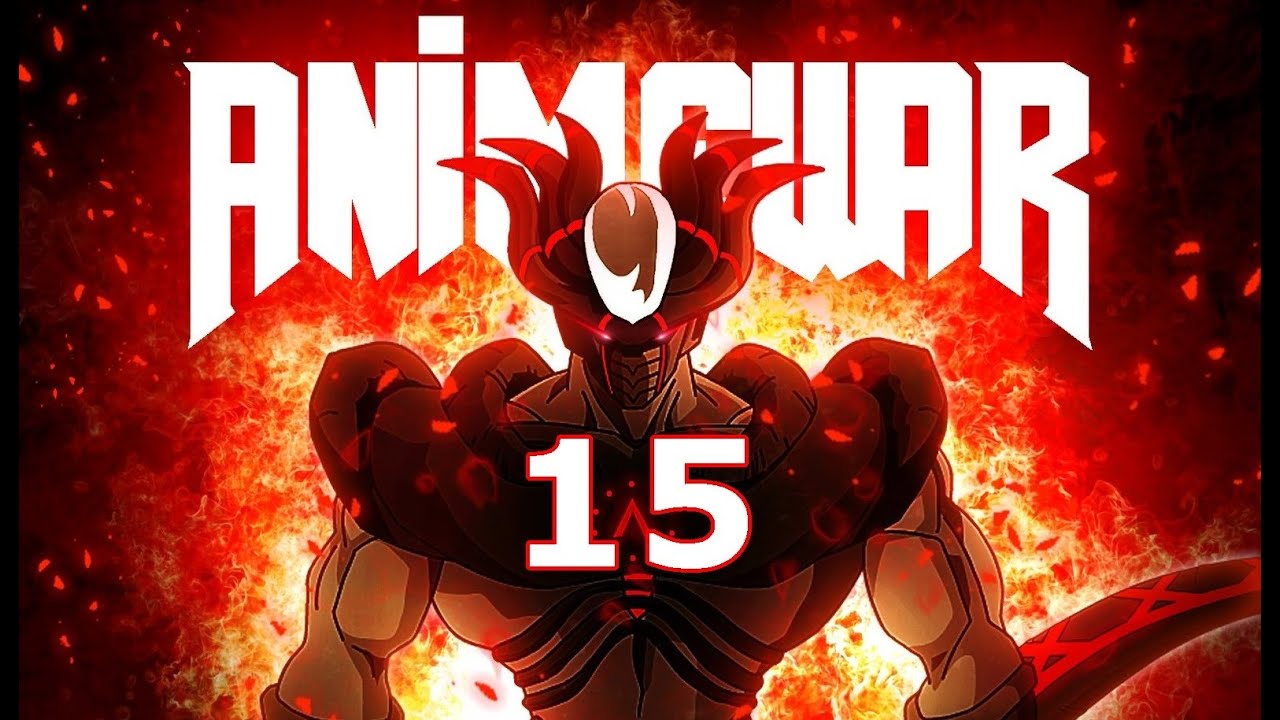 ANIME WAR 15: THE RETURN OF 