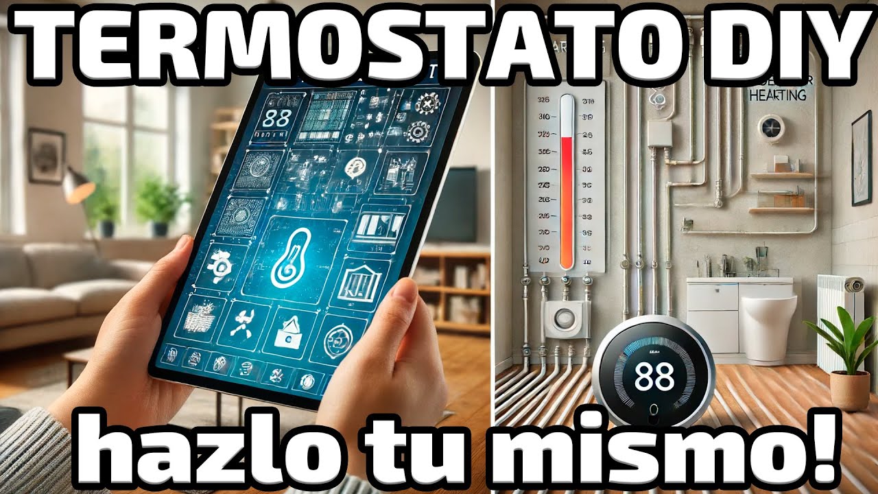 Tu propio termostato con HomeAssistant! No pagues ningún termostato!!!