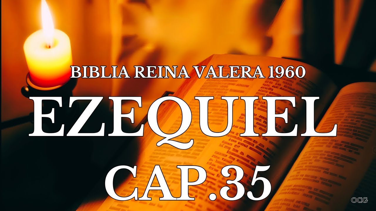 Biblia Hablada-BIBLIA REINA VALERA 1960 EZEQUIEL CAP 35