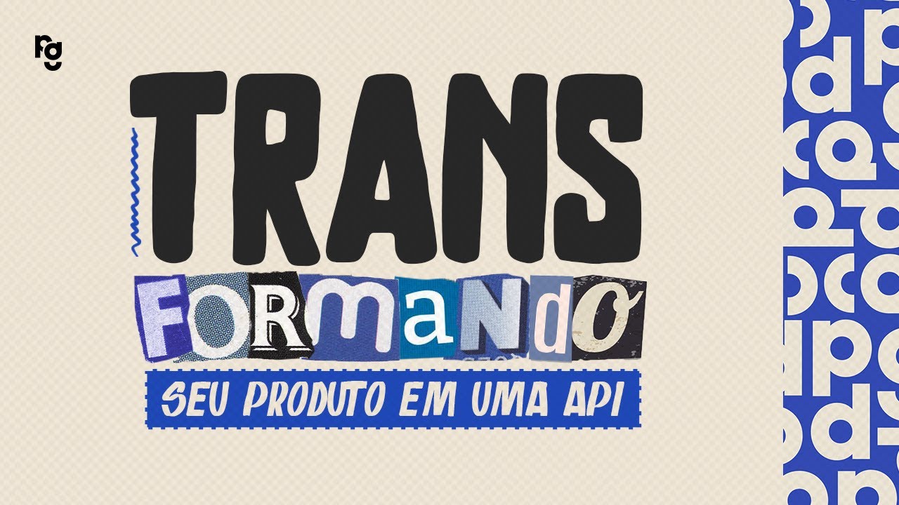Transformando seu produto em uma API