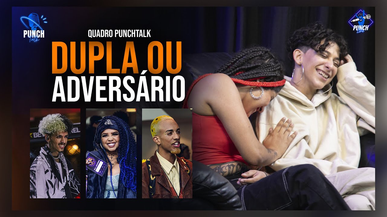 DUPLA OU ADVERSARIO com Maria e Sofia Mc - Canal Punchline