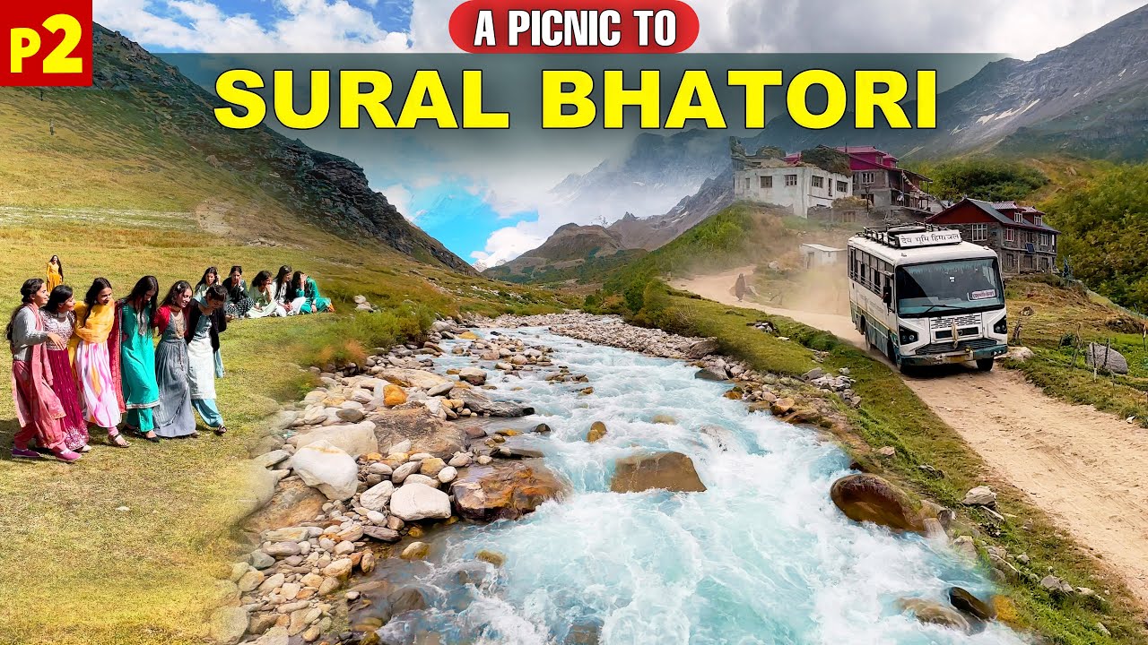 PICNIC ADVENTURE IN PANGI VALLEY - HRTC Killar to Sural Bhatori | Life in Pangi Valley P-2 | Himbus