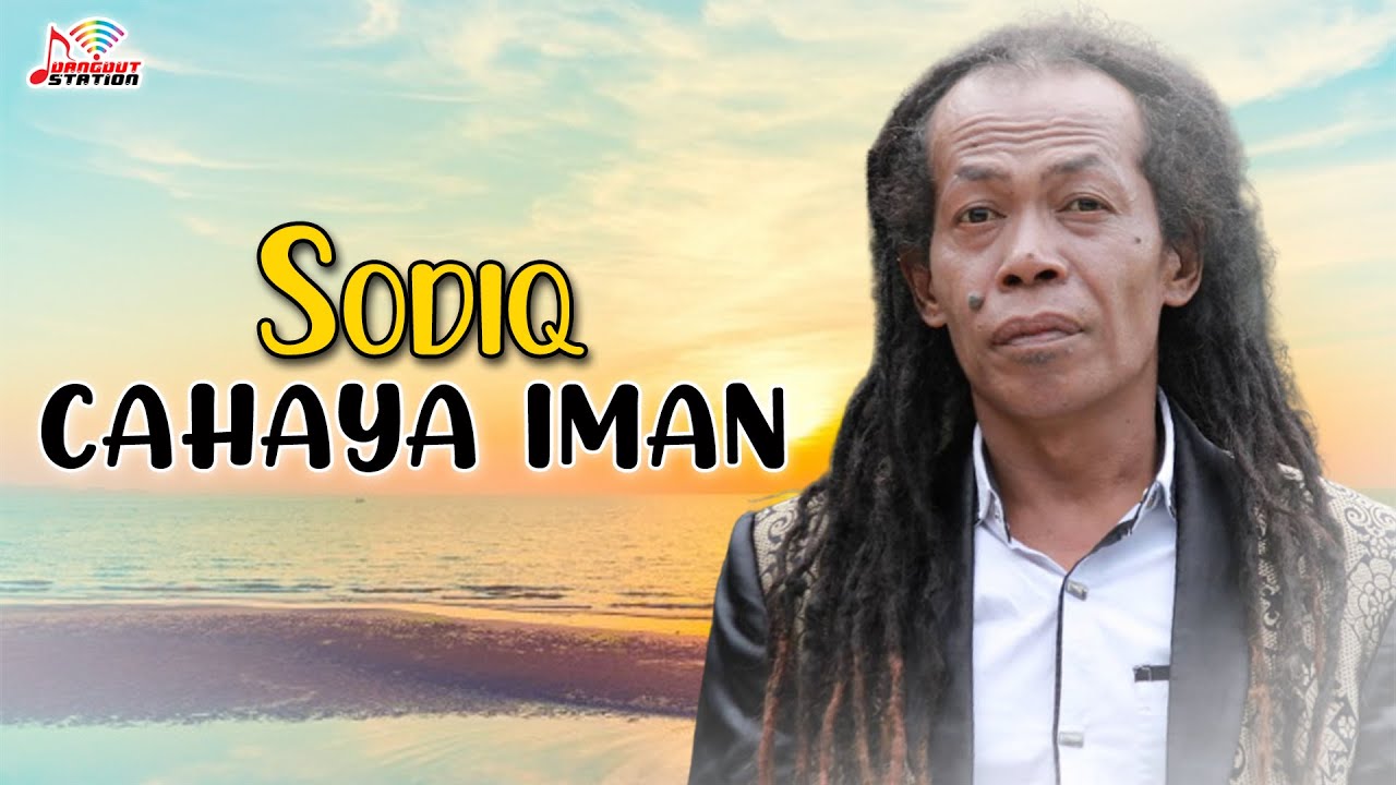 Sodiq - Cahaya Iman (Official Music Video)