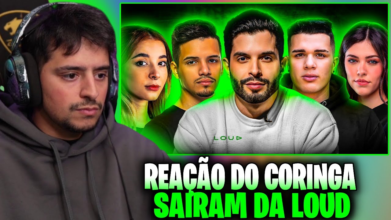 CORINGA REAGINDO A: O QUE ACONTECEU Com Os INFLUENCERS Que Saíram Da LOUD?