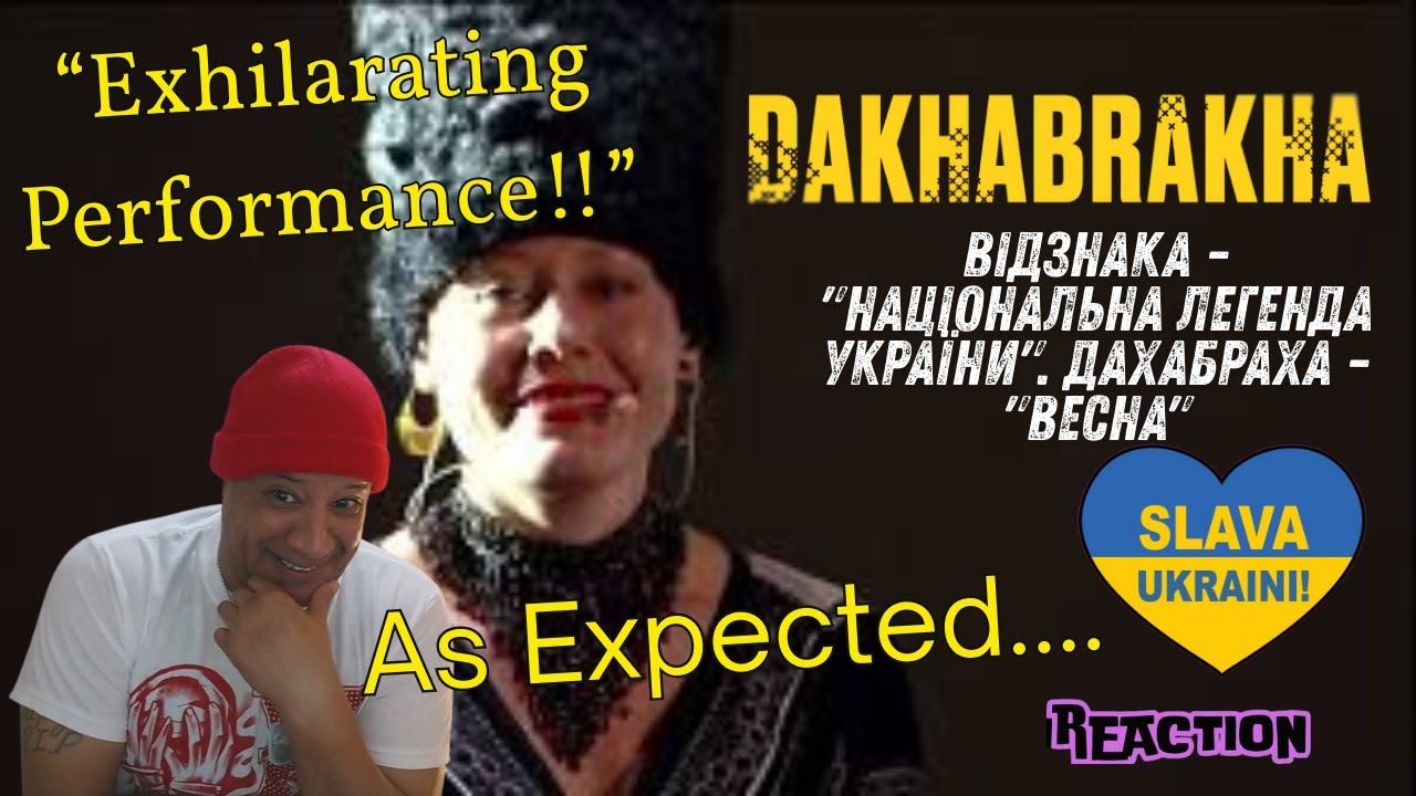 Відзнака -  Національна легенда України  ДахаБраха   Весна MUSIC REACTION