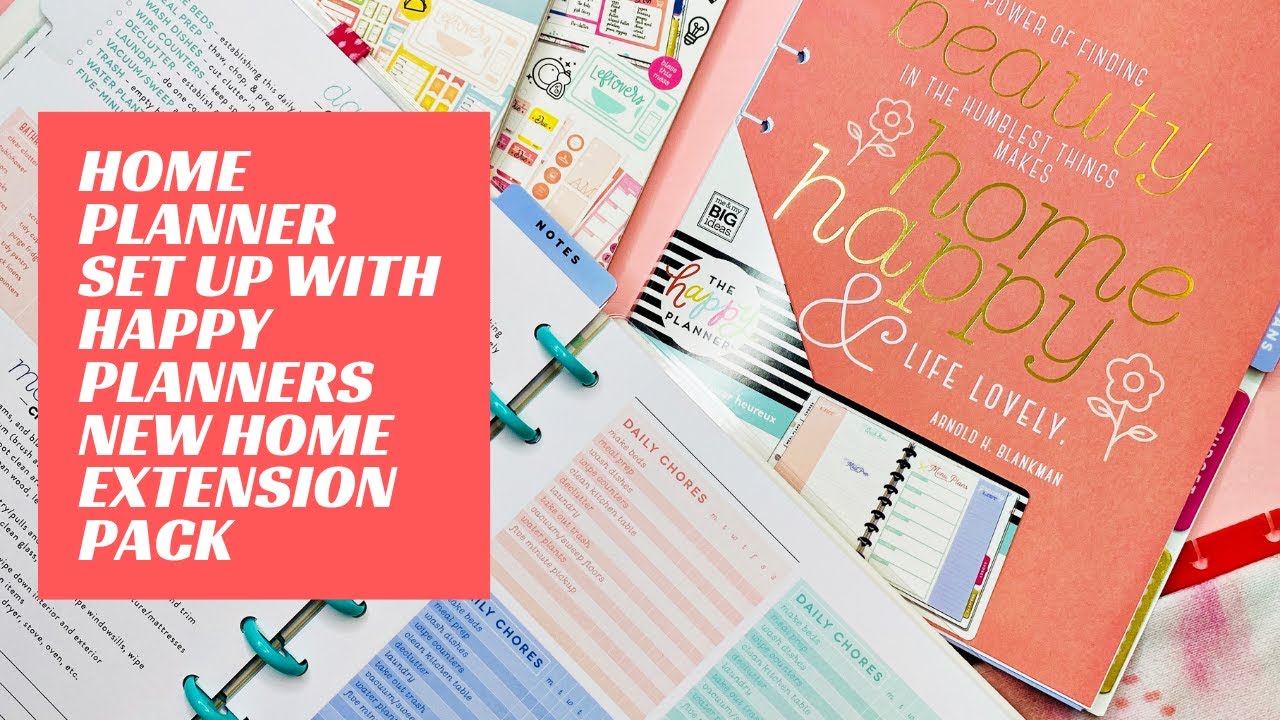 Home Planner Set Up with the new Happy Planner Home Extension Pack