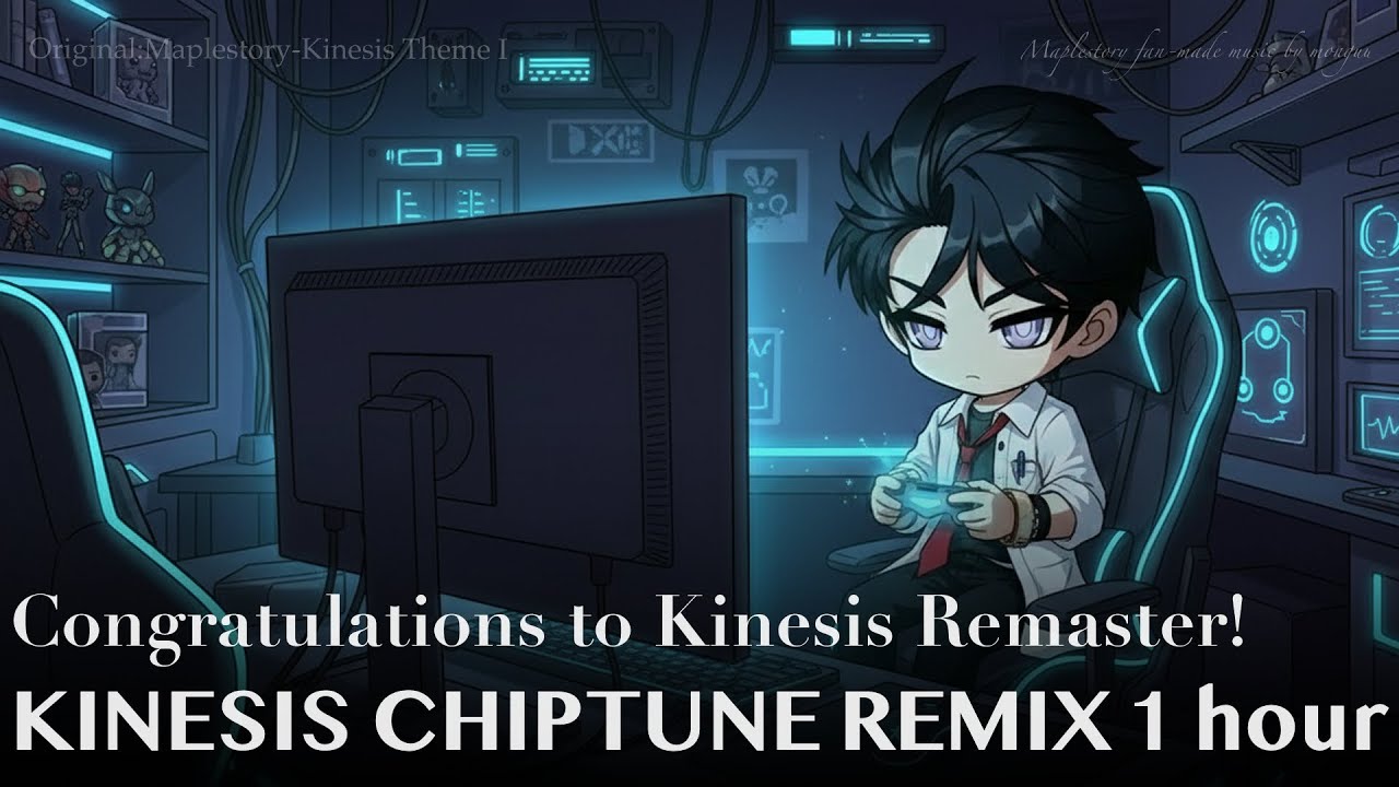 【Maplestory Chiptune Remix｜Kinesis Theme】Congrats to Kinesis Remaster! 키네시스 리마스터 축하해! ｜1 Hour 作業用BGM