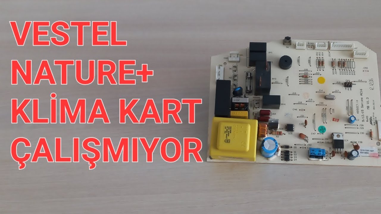 Vestel nature+ klima çalışmıyor 