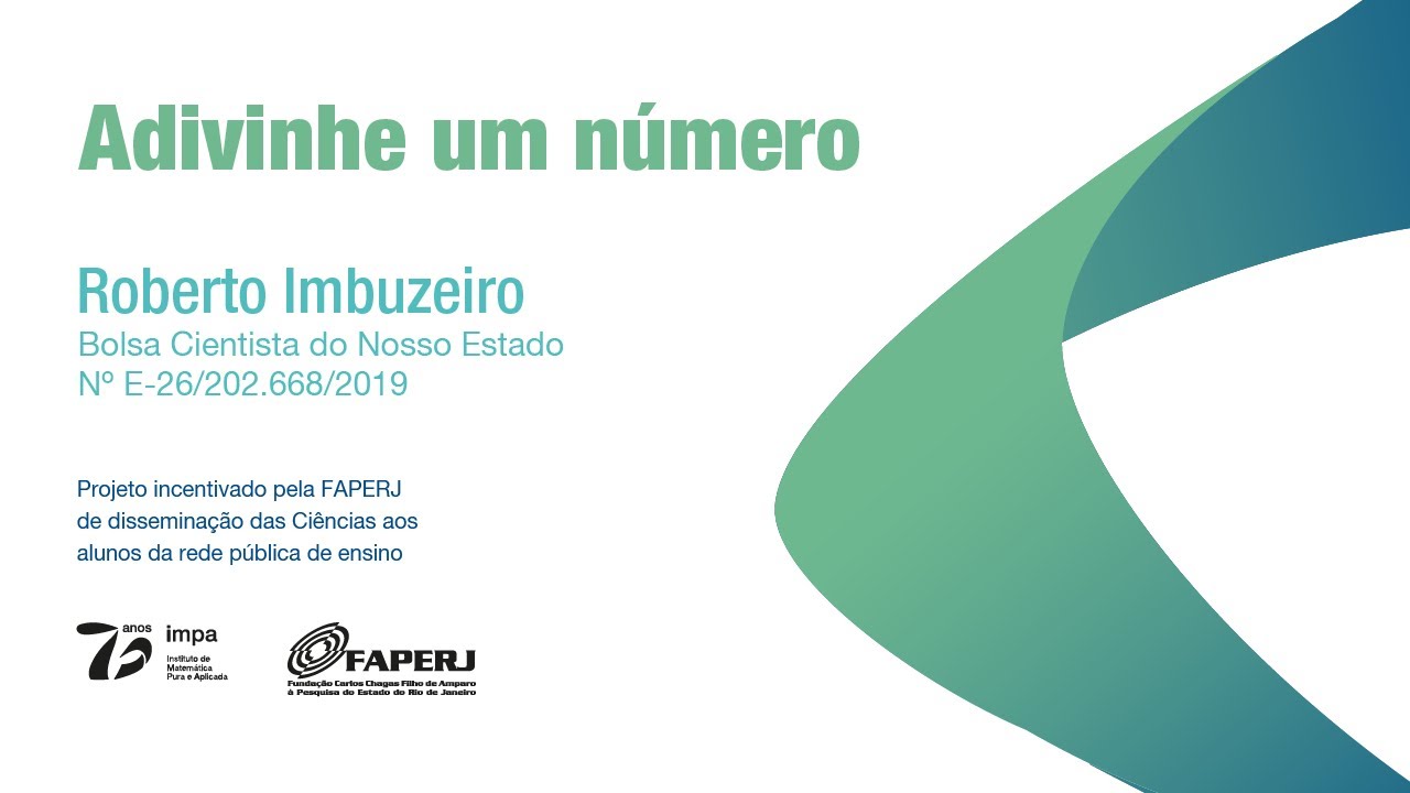 Adivinhe um número - Roberto Imbuzeiro