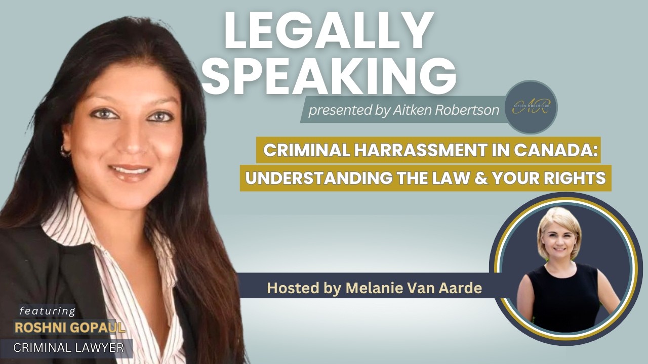 Criminal Harassment in Canada: Understanding the Law and Your Rights