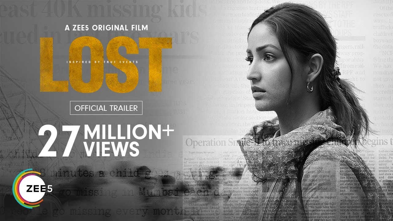 LOST | Official Trailer | #NEW ZEE5 Original Film | Yami Gautam | Watch Now on ZEE5