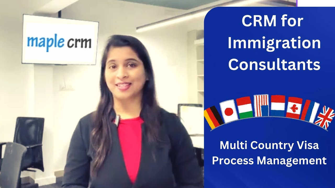Immigration CRM for all countries Visa process management