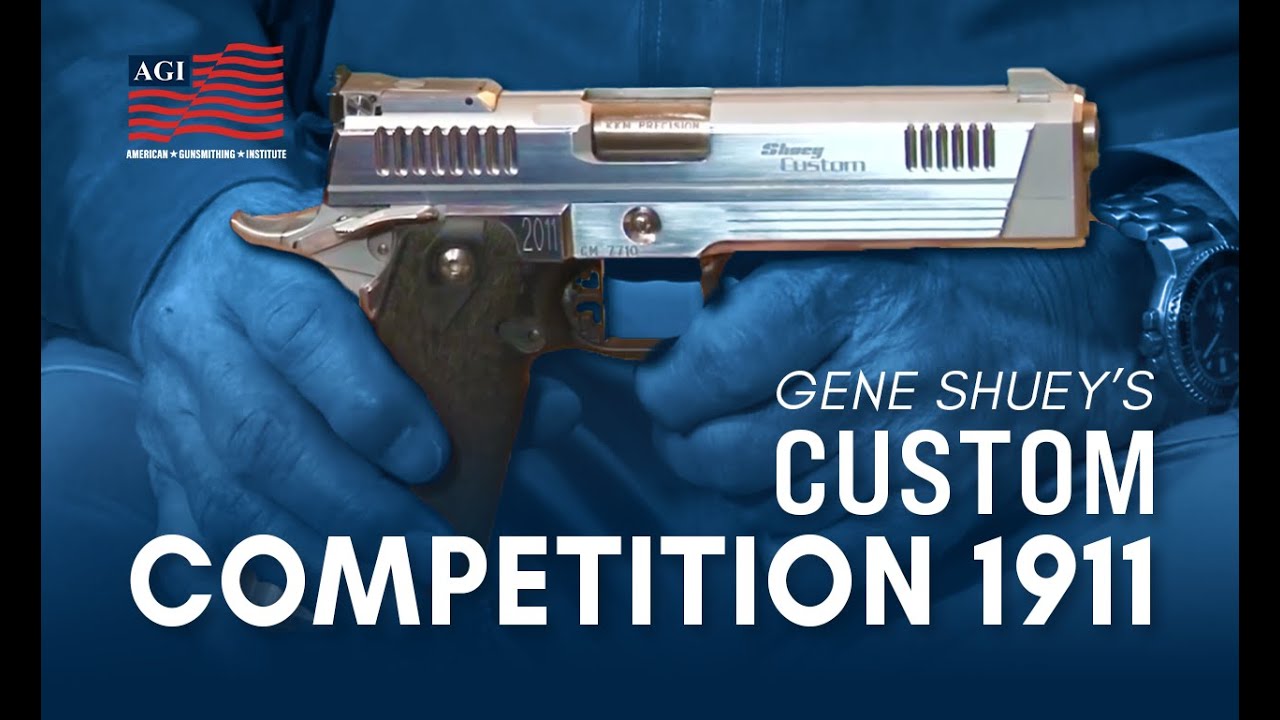 Building a Custom 1911 Pistol: Gunsmithing and Tuning a High-Capacity Competition 1911