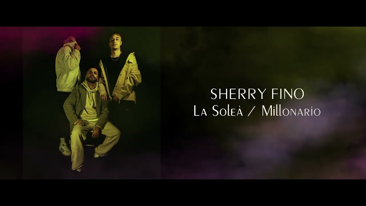 SHERRY FINO / La Soleà / Millonario