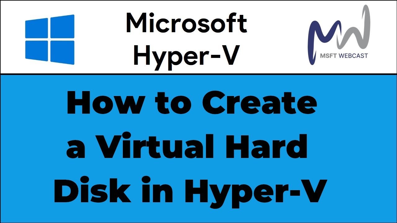 16. How to Create a Virtual Hard Disk in Hyper-V | Windows Server 2025