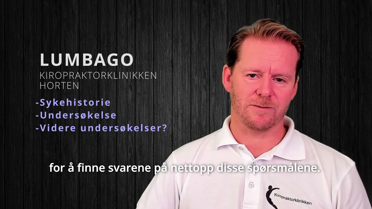 Lumbago ryggsmerter vondt i ryggen hekseskudd kink prolaps Kiropraktorklinikken Horten Espen Ohren k
