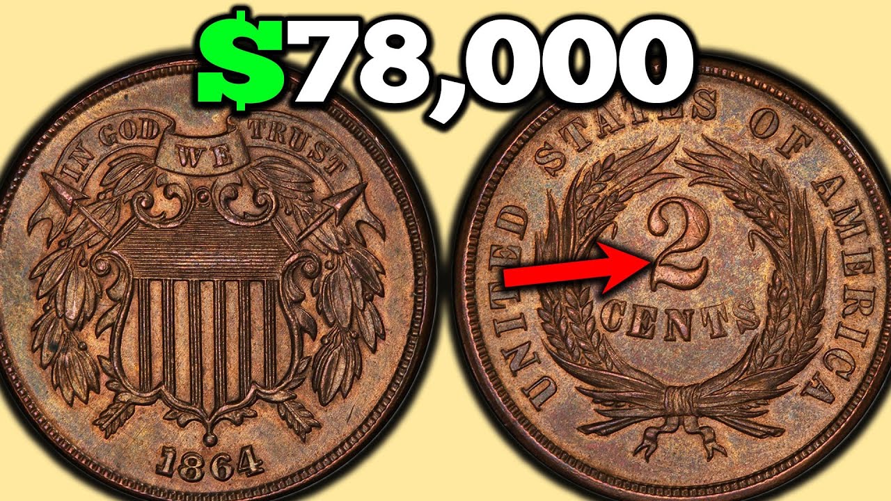 1864 2 Cent Coins Worth Money!