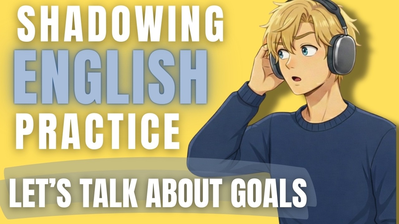Stop Saying “My Goal Is” — Say This Instead | Shadowing Speaking Practice | A2+ & B1