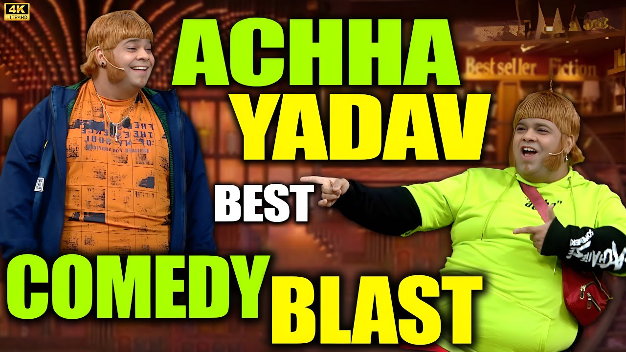 BEST OF Accha Yadav 😂🔥 | Kiku Sharda Comedy Compilation | Kapil Sharma Show